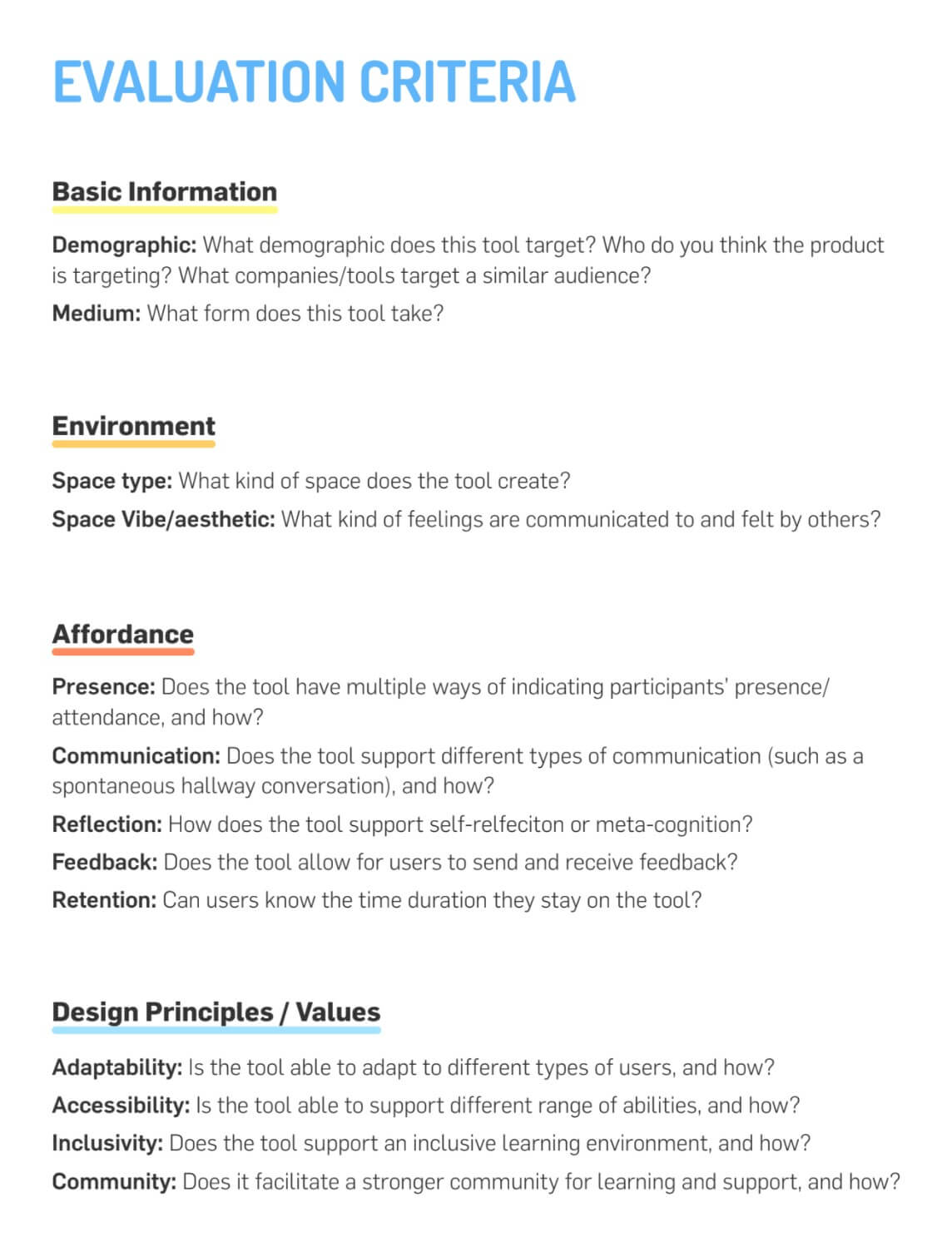 Evaluation criteria used during our competitive analysis